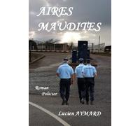 AIRES MAUDITES