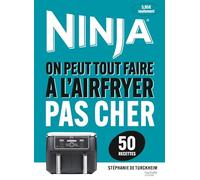 Airfryer Ninja - Recettes pas chères (50 recettes)