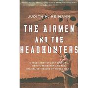 Airmen And The Headhunters
