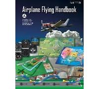 Airplane Flying Handbook (Federal Aviation Administration)