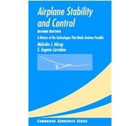 Airplane Stability and Control, Cambridge Aerospace Series, 14 E. Eugene Larrabee, Malcolm J. Abzug (Auteur)