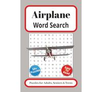 Airplane Word Search: Word Search with Easy to Read Print about Airplanes, Flying, Travel and More | 6x9 inches, 110 pages | 50+ Puzzles...Gift for Vacations, Holidays and Quiet Time