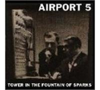 Airport 5 - Tower in The Fountain of Spark