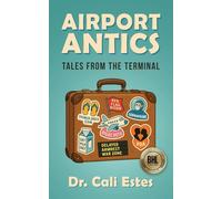 Airport Antics: Tales from the Terminal