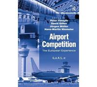 Airport Competition: The European Experience