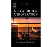 Airport Design and Operation by Robert E. Caves Inconnu (Auteur)