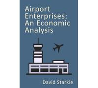 Airport Enterprises: An Economic Analysis