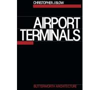 Airport Terminals: Butterworth Architecture Library of Planning and Design