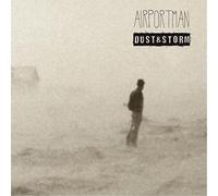 Airportman - Dust & Storm [Vinyl LP]