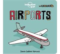 Lonely Planet Kids Airports