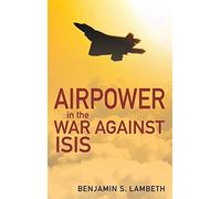 Airpower In The War Against Isis