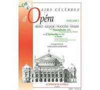 Airs Celebres D'Opera (Vol1) Saxo Alto Ou Sopr. Ou Clarinette Sib Et Piano (Avec Cd)