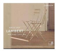 René Jacobs – Michel Lambert : Airs de cour – Harmonia Mundi (Coll Curiosita)