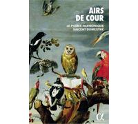 Airs de cour – CD – livre inclus – Alliance