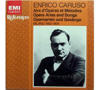 Caruso, Enrico - Airs d'opéras et Mélodies ( Milan 1902 - 1904 )