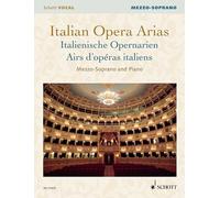 Airs d'Opéras Italiens: mezzo-soprano and piano. mezzo-soprano.