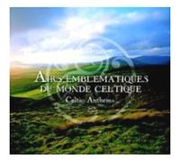 Compilation - Airs Emblémentiques du Monde Celtique [Import]