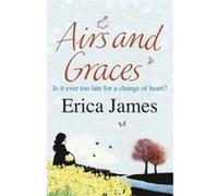 Airs & Graces Erica James (Auteur)