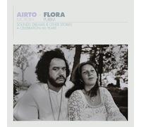 Airto & Flora-a Celebration: 60 Years-Sounds, Dreams & Other Stories
