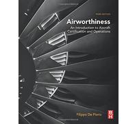 Airworthiness: An Introduction to Aircraft Certification and Operations