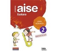 Aise Euskara 2 Lehen Herkuntza Oporretan 2010 - [Livre en VO] Inconnu (Auteur)