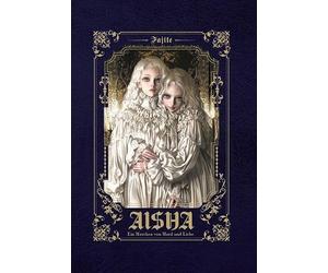 Aisha: Ein Märchen von Mord und Liebe - Band 1