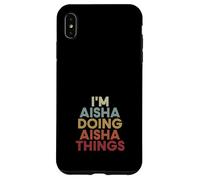 Aisha Name Aisha Personalized Name First Given Coque pour iPhone XS Max