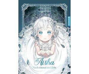 Aisha - Noch einmal ins Licht 01