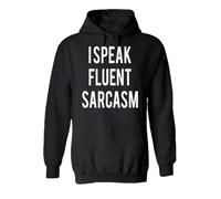 Aisili I Speak Fluent Sarcasm Funny Hipster Men Women Unisex Top Hoodie Sweatshirt Black 3XL