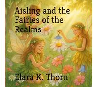 Aisling and the Fairies of the Realms