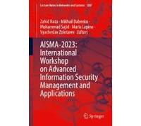 Aisma-2023: International Workshop On Advanced Information Security Management And Applications