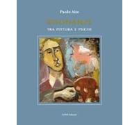 Aite, P: Risonanze Tra Pittura E Psiche