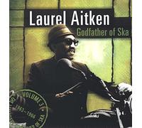Aitken, Laurel - Godfather of Ska [Import]