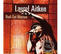 Laurel Aitken – Rudi Got Married – Import