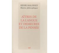 Aîtres de la langue et demeures de la pensée - Henri Maldiney - Cerf - broché - Anthologie