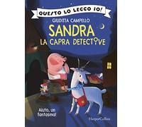 Aiuto, un fantasma! Sandra la capra detective
