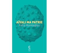 Aïvali ma patrie