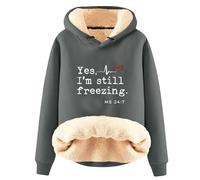 AIYINIY Sweat à capuche d'hiver pour femme - Pull thermique doublé en polaire Sherpa - Graphique Yes I Am Still Freezing - Sweat à capuche ample à manches longues - Vêtement d'extérieur chaud en