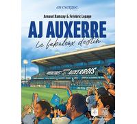 AJ Auxerre 120 ans de football