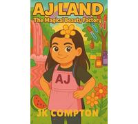 AJ Land: The Magical Beauty Factory