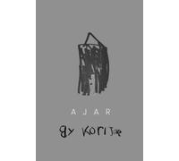 Ajar: Books Close Open Wounds Deluxe Edition