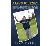 Ajay's Journey from Setback to Strength with his own Perseverance Methods