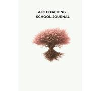 AJC COACHING SCHOOL JOURNAL