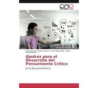 Ajedrez Para El Desarrollo Del Pensamiento Crítico