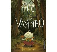 Ajo y el vampiro / Garlic and the Vampire