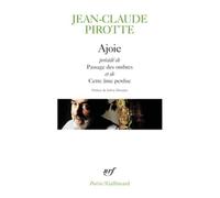 Ajoie - Précédé De Passage Des Ombres Et De Cette Âme Perdue