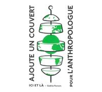 Ajoute Un Couvert Pour L'anthropologue