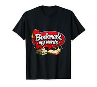 Ajoutez My Words Book Lover Cozy Graphic à Vos favoris T-Shirt