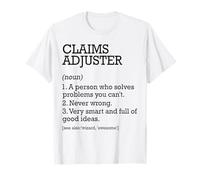Ajusteur de réclamations Définition du poste Ajusteur de réclamations personnalisé T-Shirt