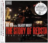 Ak-69 a.K.a.Kalassy Nikoff - Story of Redsta-Tour Final'08-